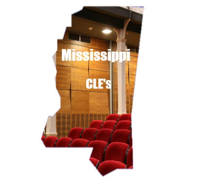 Mississippi Bar Association CLE