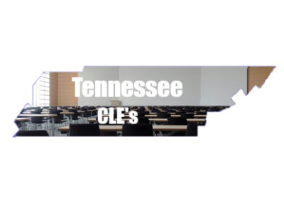 Tennessee Bar Association CLE
